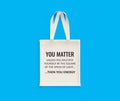 Funny Physics Gift EMC2 You Matter You Energy Physicist Gift Physics Teacher Present Tote Bag Tote Bag – Premium Graphic · Great Gift For Fans