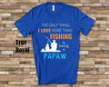 Love More Than Fishing Papaw Tshirt Long Sleeve Shirt Sweatshirt or Tank Top Special Grandfather Father39s Day Christmas Birthday Gift Sweatshirt – Premium Graphic · Perfect For Daily Wear