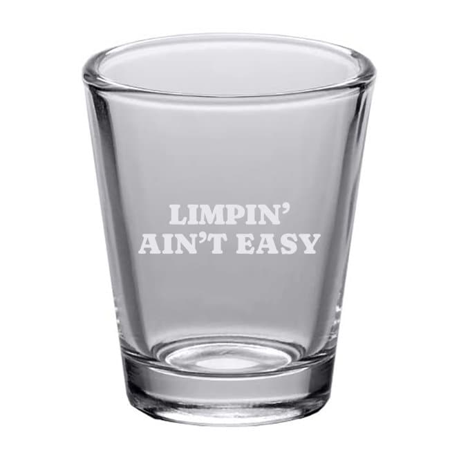 Broken Ankle Shot Glass Sprained Ankle Get Well Gift Engraved Shot Glass Funny Ankle Sprain Gift Limpin39 Ain39t Easy Graphic Tee – Bold Style · Must-Have Style
