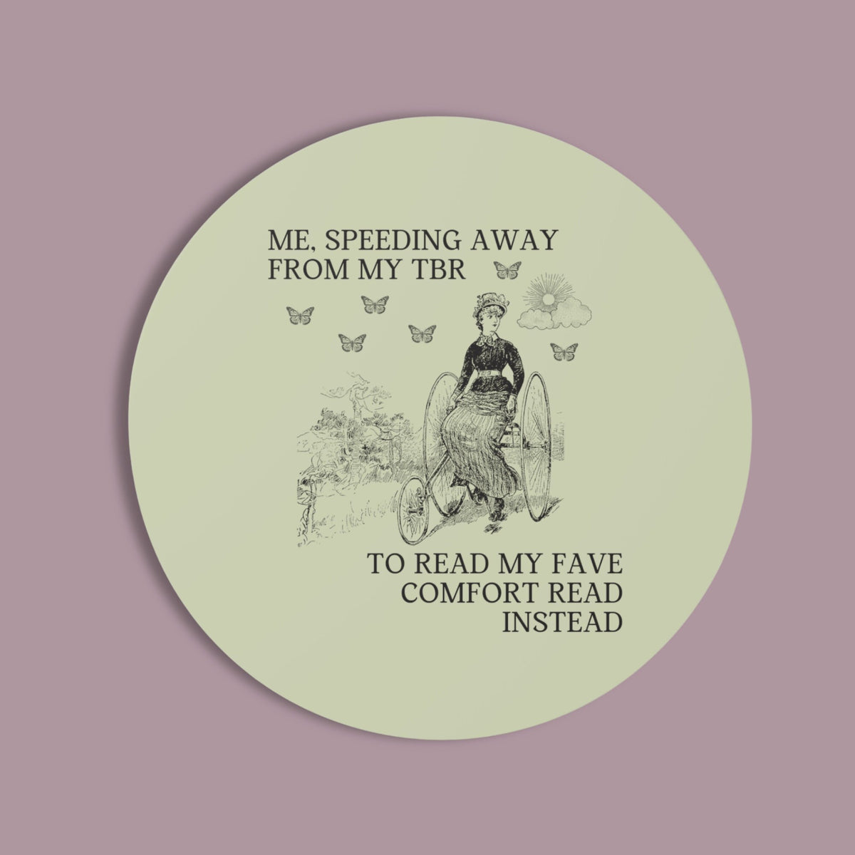 Silly Bookish Sticker for Romance Reader Funny Historical Fiction Sticker Boho Butterflies Cute TBR Reading Gift Bookworm or Librarian Graphic Tee – Feel-Good Design · Great Gift For Fans