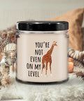 Cute Giraffe Candle You39re Not Even On My Level Funny Animal Pun Graphic Tee – Easygoing Wear · Perfect For Daily Wear