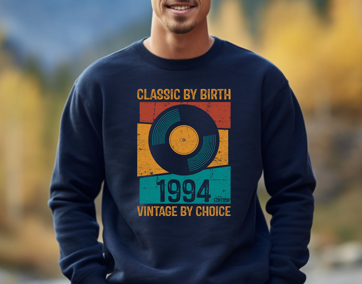 30th Birthday Sweatshirt Born In 1994 Gifts 30 Years Old Sweater Vinyl Record Birthday Gifts For Men Gift For Women Sweatshirt – Bold Style · High-Quality Print