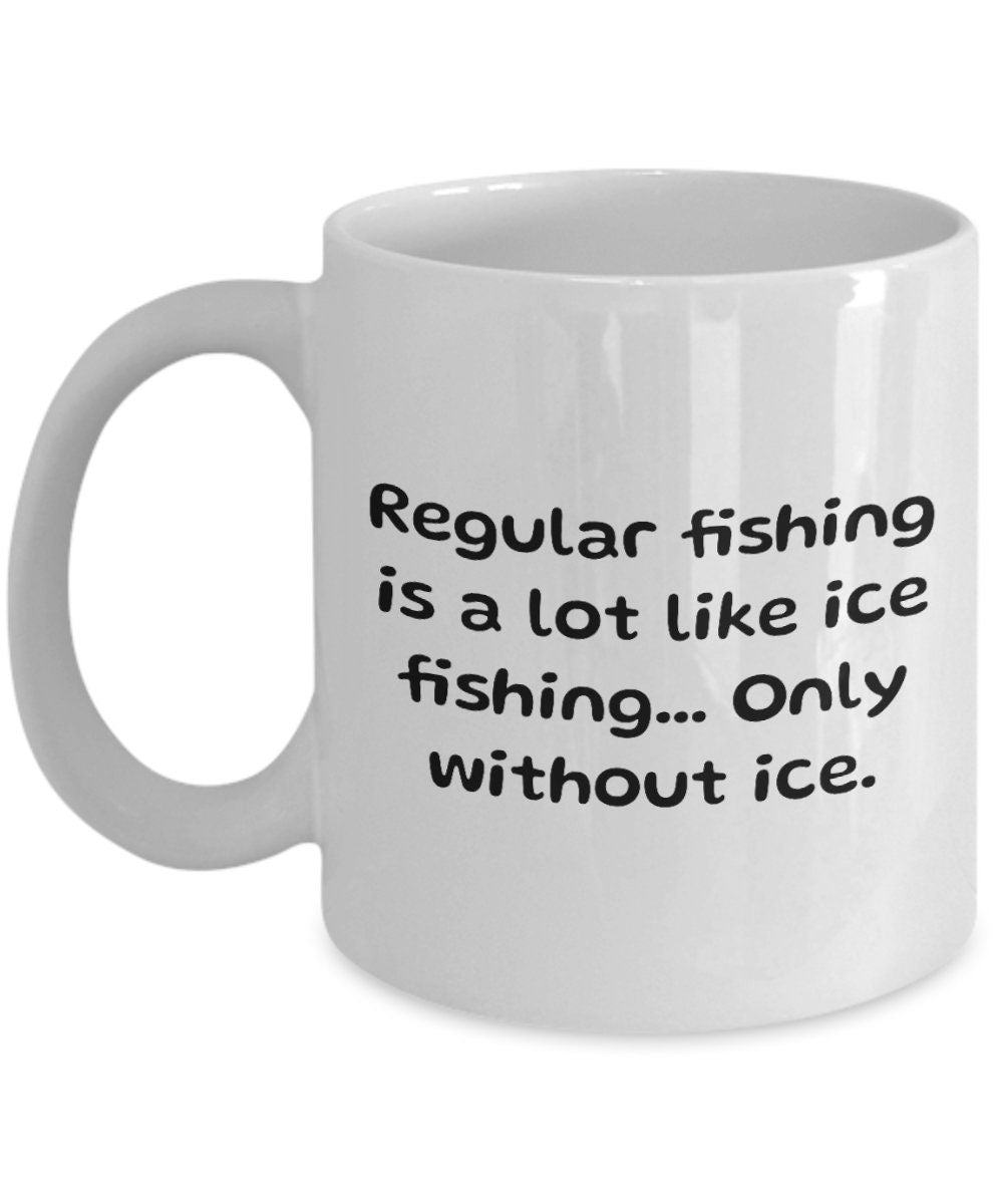 Ice Fishing Coffee Mug Ice Fishing Gift Ice Fisherman Funny Gift Icefisher Present Ice Hole Fishing Only Without Ice Graphic Tee – Fan Favorite · Top Pick For Any Outfit