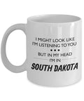 South Dakota Coffee Mug Funny South Dakota Gift South Dakota Lover Present I Might Look Like I39m Listening To You Graphic Tee – Easygoing Wear · Trending Graphic Apparel