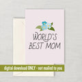 Cute Mother Printable Card Mother39s Day Card Mom Card Mother Birthday Printable Instant Download Digital World39s Best Mom Graphic Tee – Everyday Comfort · Top Pick For Any Outfit