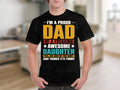 Proud Dad of Awesome Daughter Funny Quote TShirt Perfect Gift for Fathers Graphic Tee – Aesthetic Look · Trending Graphic Apparel