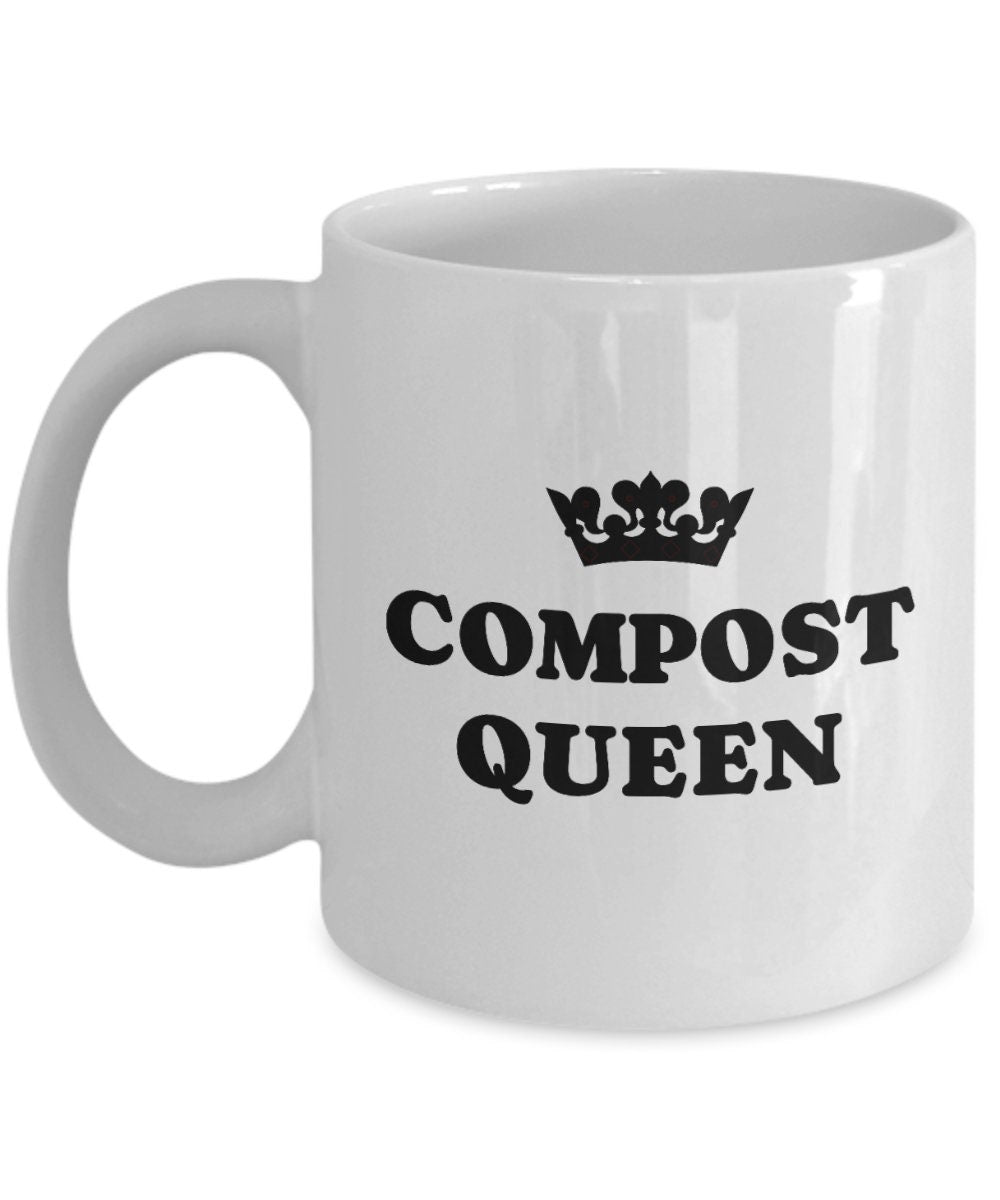 Funny Composting Mug Composting Gift Organic Farming Gift Farmer Funny Gift Compost Gift Compost Queen Graphic Tee – Everyday Comfort · Great Gift For Fans