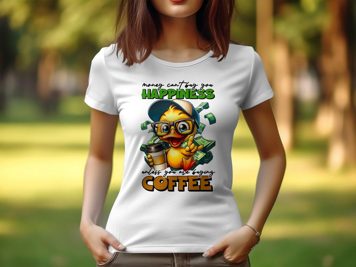 Women39s Sarcastic TShirt Funny Duck Coffee Lover Tee Quirky Money Happiness Graphic TShirt Unique Gift Graphic Tee – Fan Favorite · Top Pick For Any Outfit