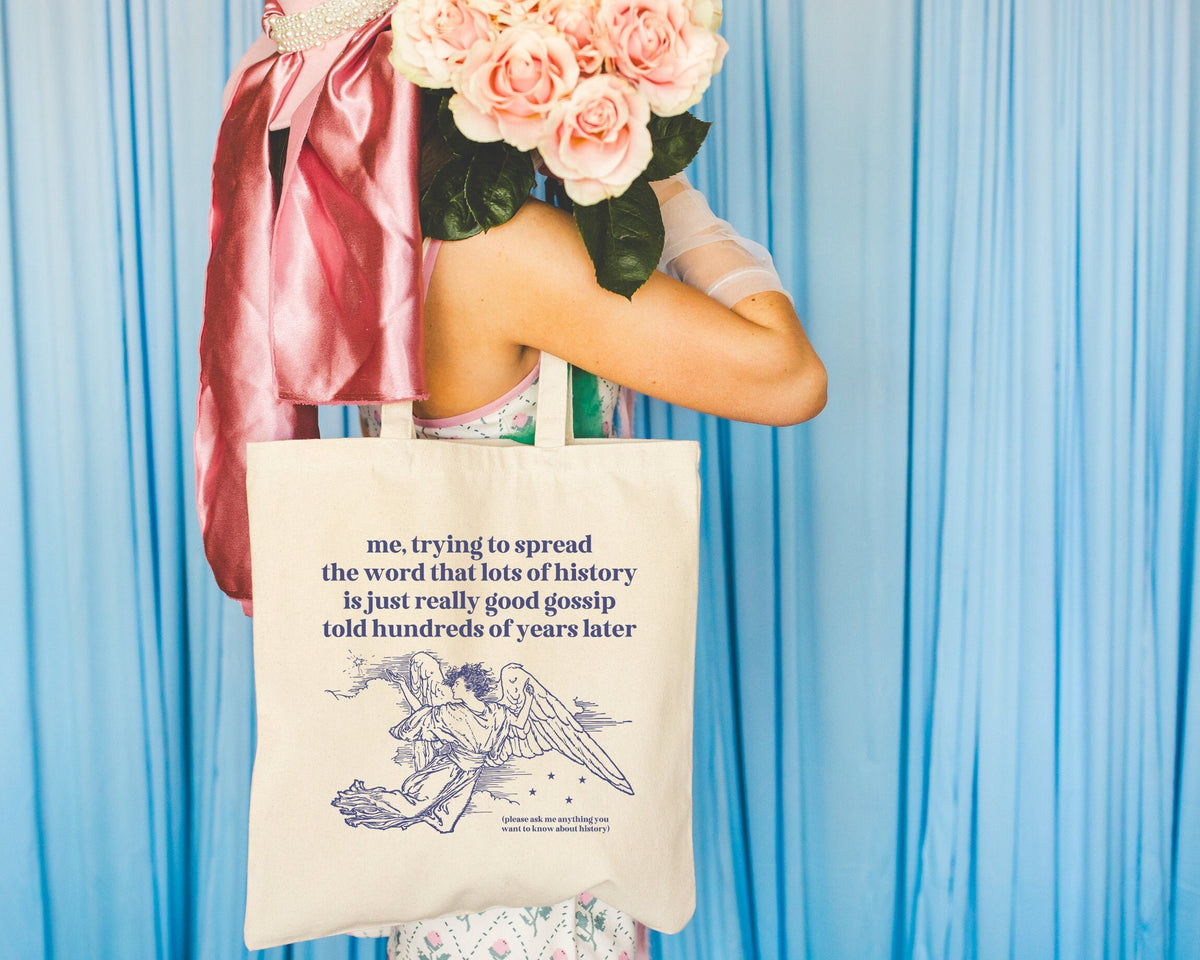 Funny History Teacher Tote Bag for Historian Who Loves Old Historical Gossip Silly Friend Gift Social Studies Gift History Major Tote Tote Bag – Feel-Good Design · Trending Graphic Apparel