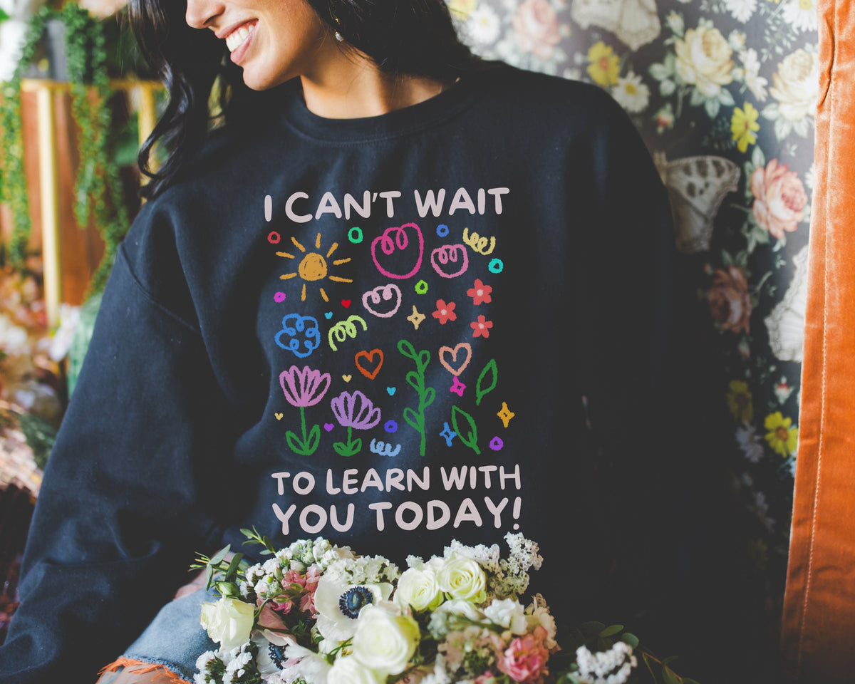 Cute 3rd Grade Teacher Sweatshirt Adorable Doodles I Can39t Wait to Learn With You Today Silly Elementary School Preschool Teacher Shirt Sweatshirt – Fan Favorite · Great Gift For Fans