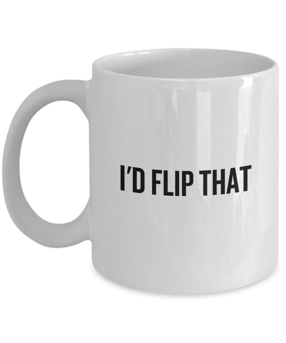 Furniture Flipping Mug Furniture Flipper Gift Furniture Restoration Restorer Gift I39d Flip That Graphic Tee – Feel-Good Design · Top Pick For Any Outfit