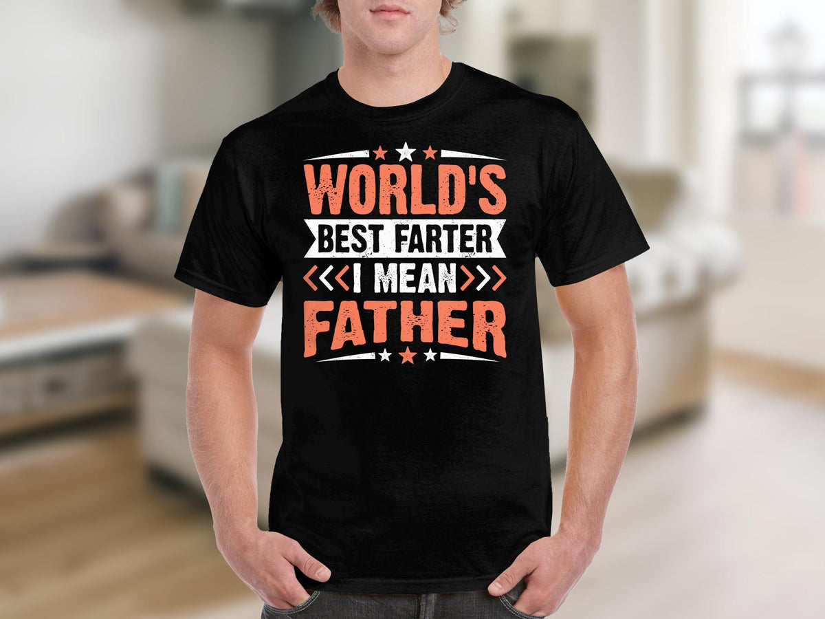 World39s Best Farter I Mean Father TShirt Funny Father39s Day Gift Birthday Gift for Dad Humorous Dad Tee Dad Joke Shirt Graphic Tee – Easygoing Wear · High-Quality Print