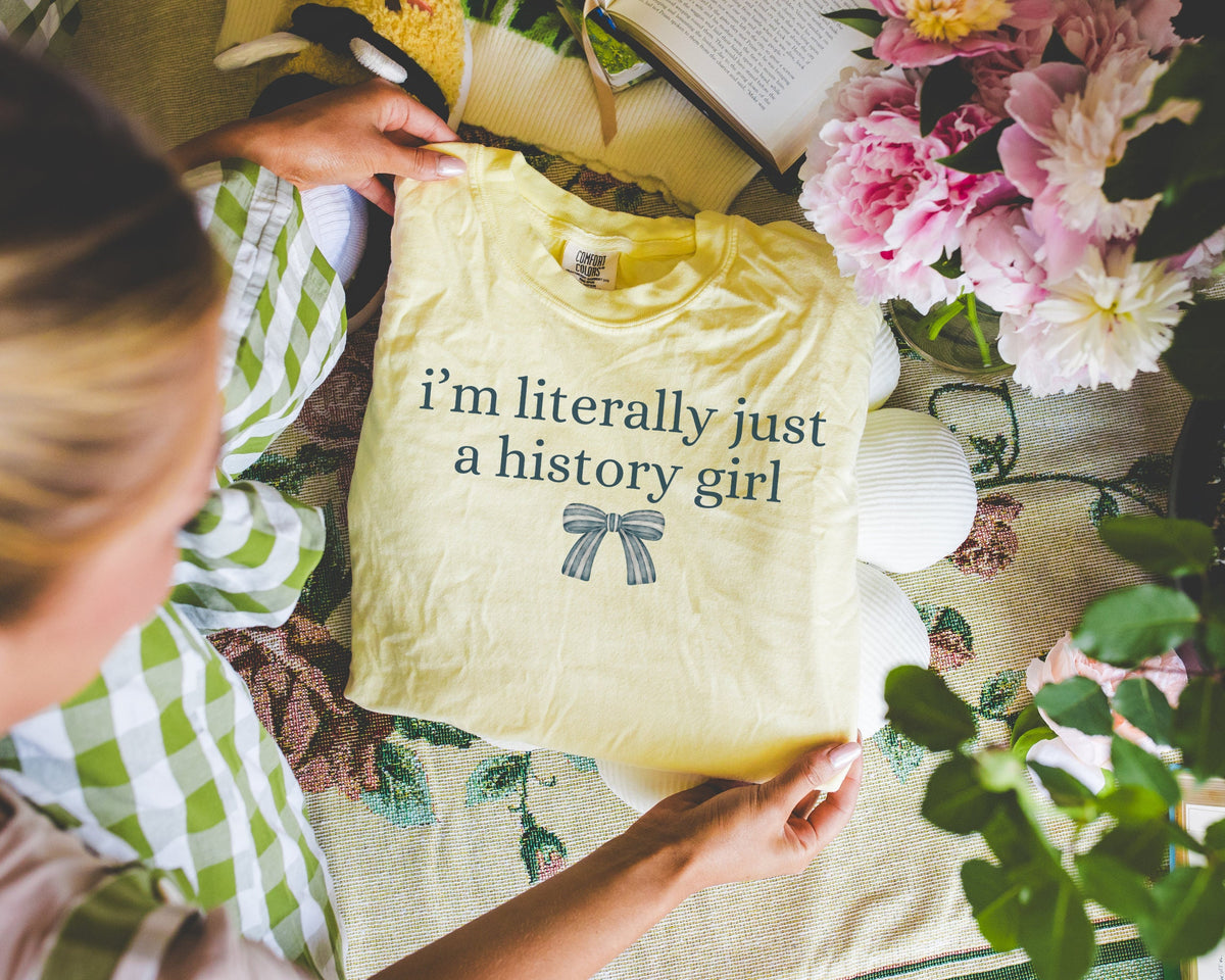 Cute Minimalist History Lover Gift Idea I39m Literally Just A History Girl Silly History Major Tee with Coquette Bow Boho Y2K History Tee Graphic Tee – Easygoing Wear · Trending Graphic Apparel