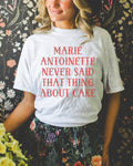 French History TShirt Marie Antoinette Never Said That Thing About Cake Women39s History Buff Gift Social Studies Teacher Famous Queens Graphic Tee – Feel-Good Design · High-Quality Print