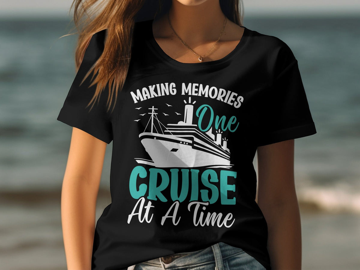 Making Memories Cruise TShirt One Cruise At A Time Perfect Womens Ladyfit Tee Great for That Cruise Holiday Travel Shirt Graphic Tee – Everyday Comfort · Perfect For Daily Wear