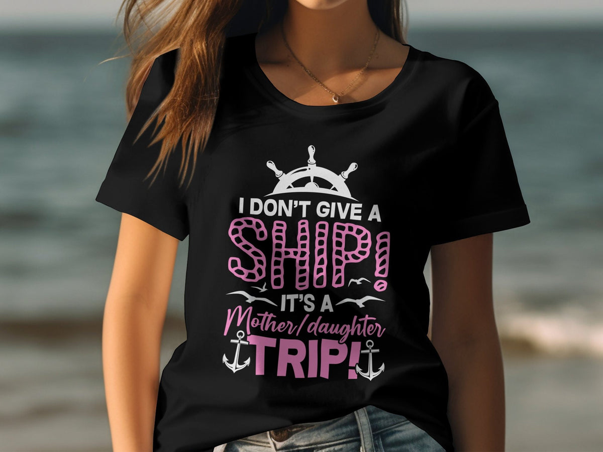 Mother Daughter Trip TShirt Cruise Holiday Tee Women39s Ladyfit Shirt Matching Vacation Shirts Cruise Trip Fun Family Outfits Graphic Tee – Cozy Vibes · Top Pick For Any Outfit