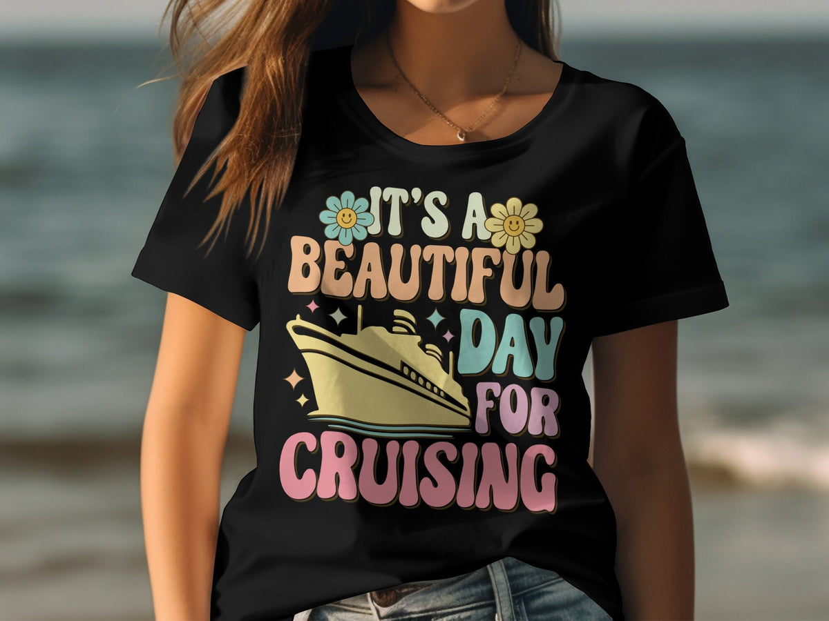 It39s A Beautiful Day For Cruising Womens Ladyfit Cruise TShirt Fun Travel Tee Shirt Great For Cruise Holiday Retro Cruise Shirt Graphic Tee – Cozy Vibes · Perfect For Daily Wear