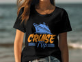 Cruise Trip TShirt Womens Ladyfit Cruise Shirt Perfect Cruise Holiday Tee Funny Cruise Vacation Shirt Cruise Ship Graphic Tee Graphic Tee – Warm & Stylish · Perfect For Daily Wear