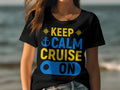 Keep Calm Cruise On Womens Ladyfit Cruise TShirt Great For That Cruise Holiday Fun Vacation Tee Nautical Theme Shirt Graphic Tee – Fan Favorite · Trending Graphic Apparel