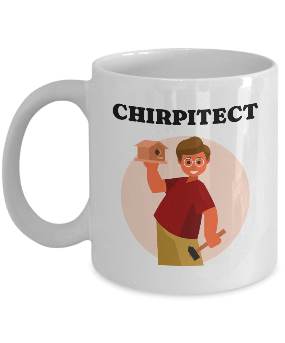 Birdhouse Building Gift Birdhouse Builder Mug Bird House Builder Present Chirpitect Graphic Tee – Easygoing Wear · Top Pick For Any Outfit