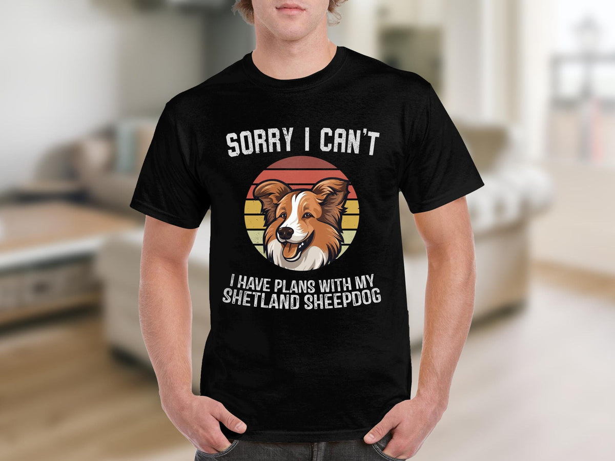 Dog T Shirt Sorry I Can39t I Have Plans With My Shetland Sheepdog TShirt Dog Lover Gifts Sheltie TShirt Animal Lovers Tee Dog Gifts For Men Graphic Tee – Easygoing Wear · Top Pick For Any Outfit