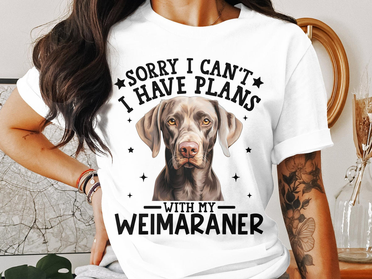 Dog T Shirt Sorry I Can39t I Have Plans With My Weimaraner T Shirt Womens Ladyfit Dog T Shirt Dog Lovers T Shirt Funny Dog Quote Shirt Graphic Tee – Everyday Comfort · Great Gift For Fans