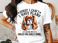 Dog T Shirt Sorry I Can39t I Have Plans with My Cavalier King Charles Spaniel Women39s Ladyfit Dog TShirt for Dog Lovers Graphic Tee – Warm & Stylish · Must-Have Style