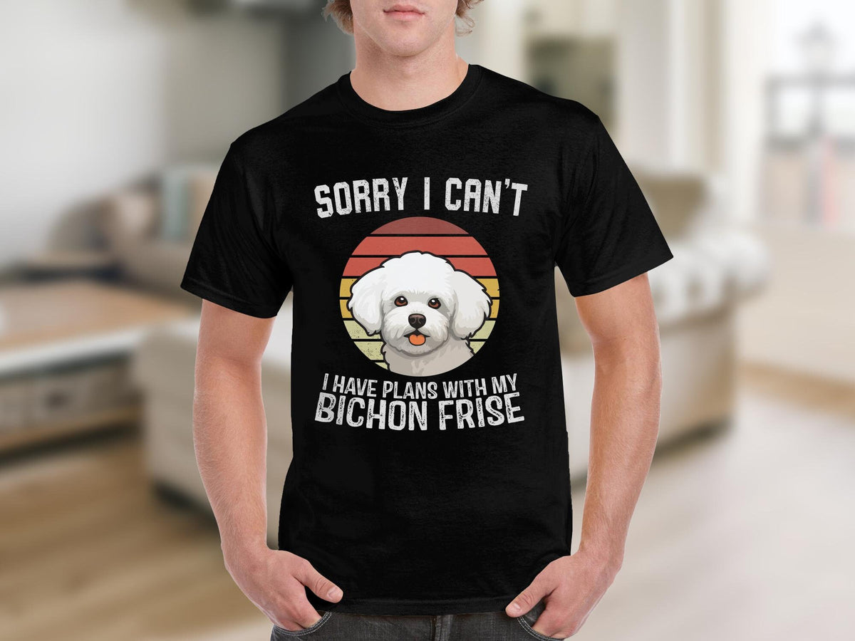 Dog T Shirt Sorry I Can39t I Have Plans With My Bichon Frise TShirt Funny Dog Shirt Gifts For Dog Lovers Cute Bichon Frise Tee Animal Gift Graphic Tee – Fan Favorite · Top Pick For Any Outfit