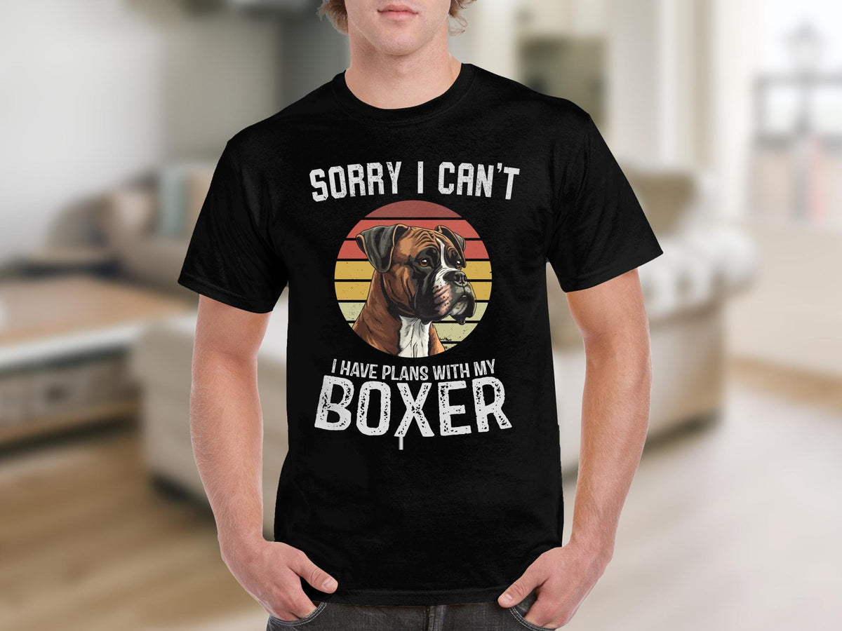 Dog T Shirt Sorry I Can39t Have Plans With My Boxer Tee Dog Lovers Shirt Dog Gifts TShirt Animal Lovers Graphic Tee Funny Dog Quotes Top Graphic Tee – Fan Favorite · Must-Have Style