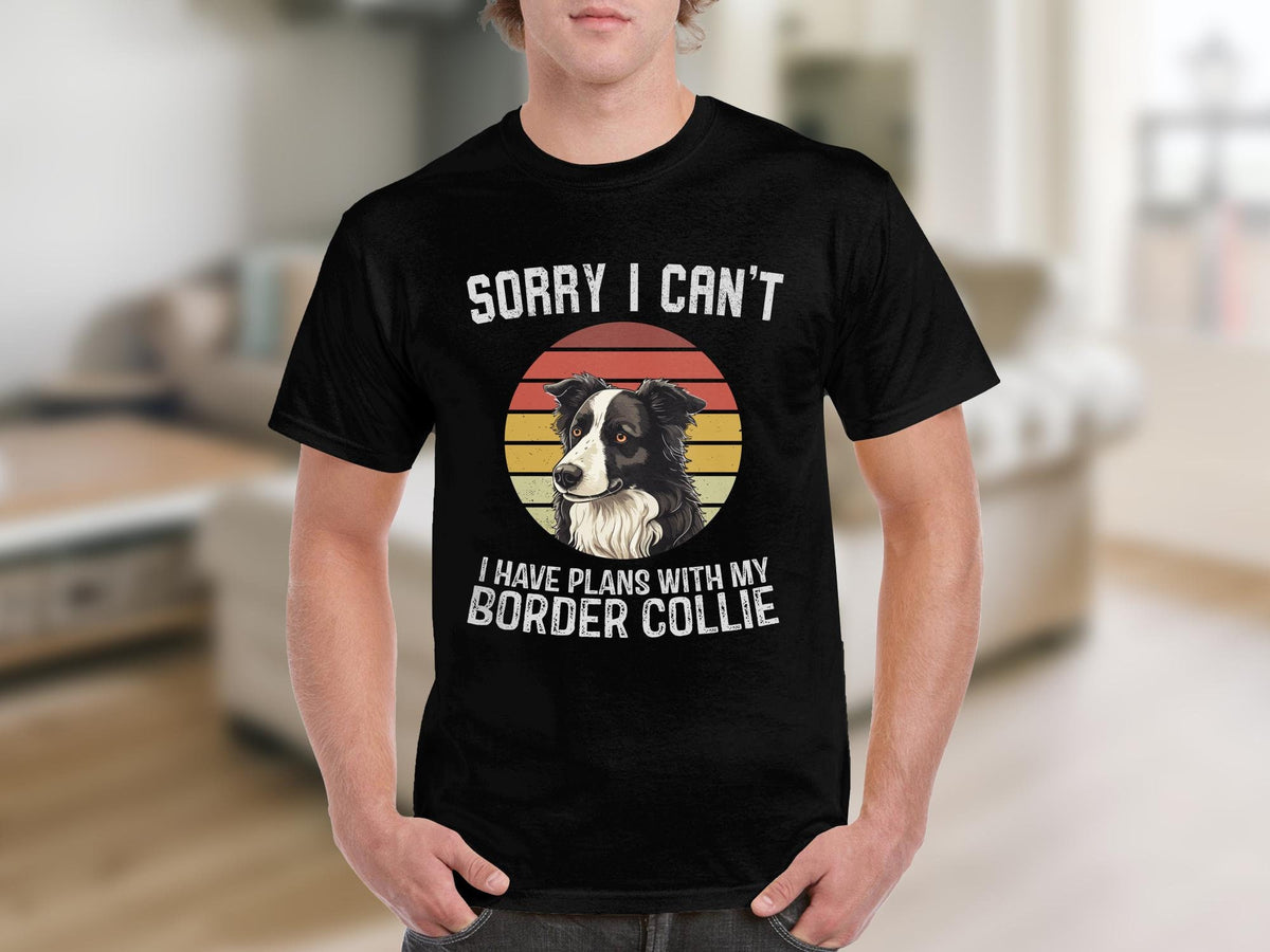 Dog T Shirt Sorry I Can39t I Have Plans With My Border Collie TShirt Dog Lovers Gift Tee Animal Lovers Funny TShirt Cute Dog Owner Shirt Graphic Tee – Soft Feel · Top Pick For Any Outfit