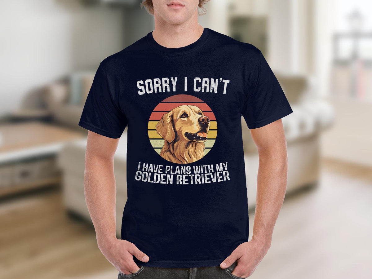 Dog T Shirt Sorry I Can39t TShirt I Have Plans With My Golden Retriever Shirt Dog Lover Gift Animal Lovers Tee Funny Dog Owner Shirt Graphic Tee – Soft Feel · High-Quality Print