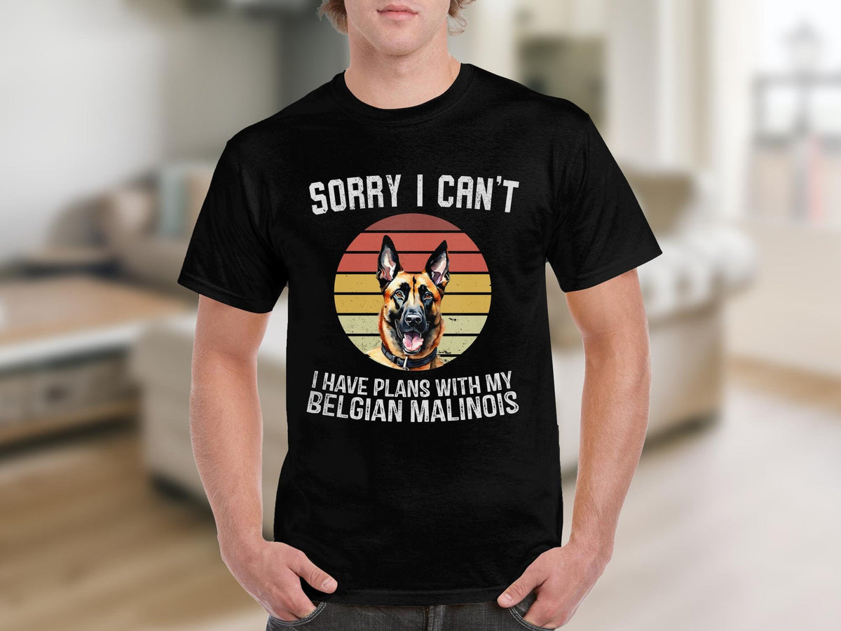 Dog T Shirt Sorry I Can39t I Have Plans With My Belgian Malinois Shirt Dog Lovers TShirt Cute Dog Gifts Animal Lovers Tee Dog Owner Gift Graphic Tee – Soft Feel · High-Quality Print