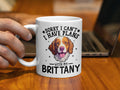Funny Dog Themed Coffee Mug 11oz Sorry I Can39t I Have Plans With My Dog Brittany Dog Lover Gift Cute Dog Coffee Mug Pet Owner Mug Graphic Tee – Easygoing Wear · High-Quality Print