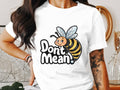 Funny Bee T Shirt for Women Ladyfit Don39t Mean T Shirt Cute and Humorous Bee Shirt Casual Wear for Ladies Graphic Tee – Feel-Good Design · Trending Graphic Apparel