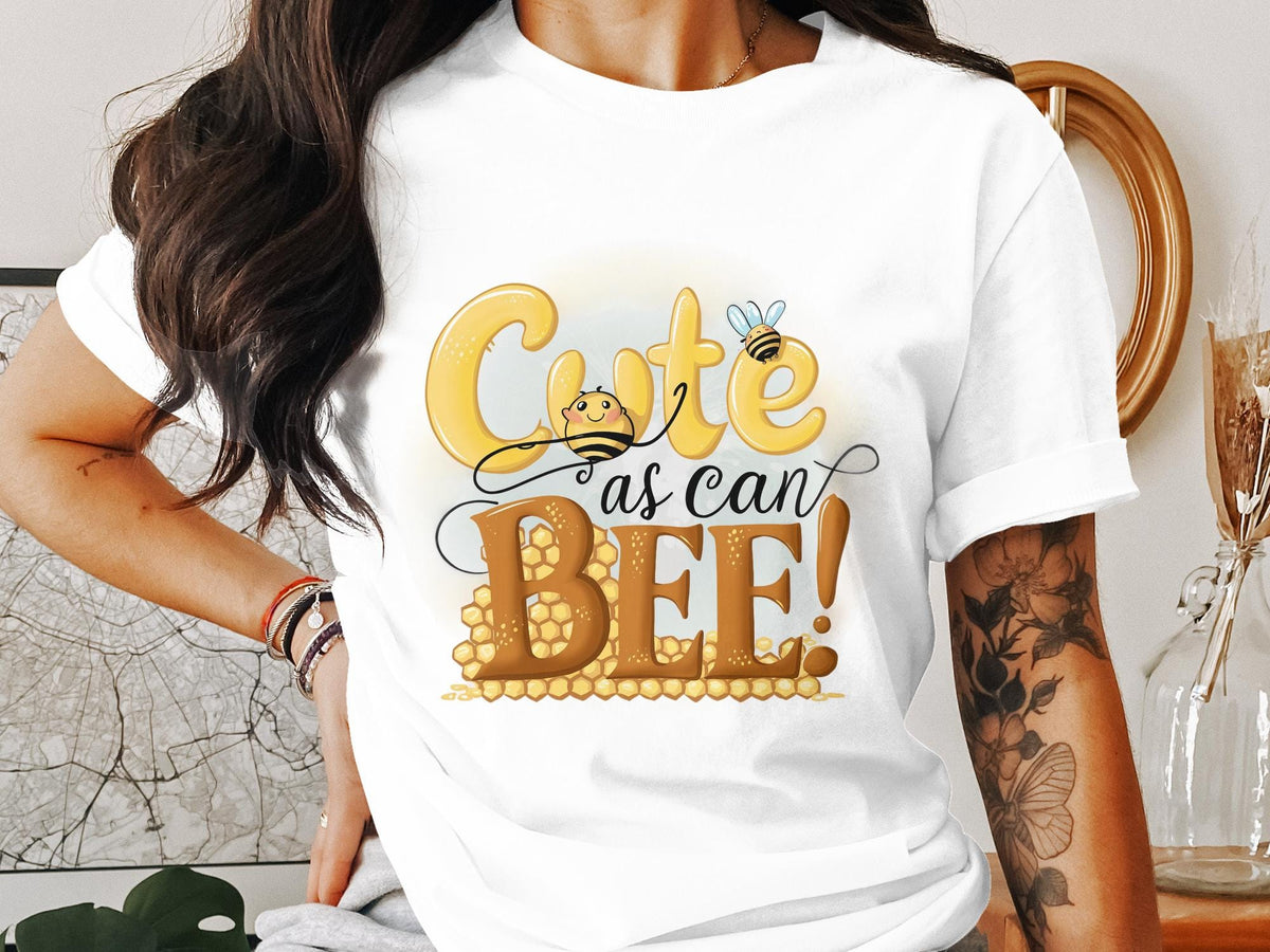 Funny Bee TShirt for Women Cute As Can Bee Ladyfit Shirt Humorous Graphic Tee for Ladies Adorable Bee TShirt Women Ladyfit Humor Top Graphic Tee – Everyday Comfort · Trending Graphic Apparel