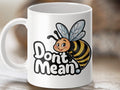 Funny Bee Coffee Mug Bee Tea Mug Bee Gift Idea Don39t Mean Bee Design Cute Bee Mug Quirky Bee Artwork Fun Bee Lover Gift Graphic Tee – Fan Favorite · Must-Have Style