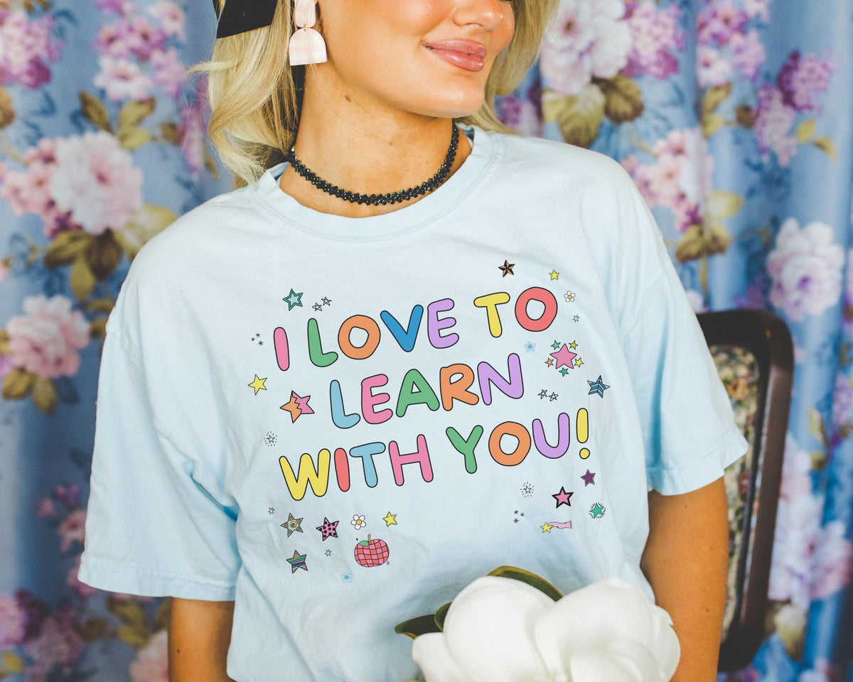 Cute Teacher Tee Shirt with Stars and Adorable Y2K Doodles I Love to Learn With You Colorful Kindergarten or First Grade Teacher TShirt Graphic Tee – Cozy Vibes · Trending Graphic Apparel