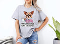 Funny Dog Therapist TShirt My Chihuahua Is My Therapist Xmas Birthdays Any Occasion Humorous Pet Lover Gift Graphic Tee – Feel-Good Design · Trending Graphic Apparel