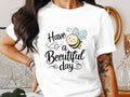 Funny Bee T Shirt for Women Ladyfit Cute Graphic Tee Have a Beautiful Day Adorable Bee Illustration Positive Message Shirt Graphic Tee – Feel-Good Design · Great Gift For Fans