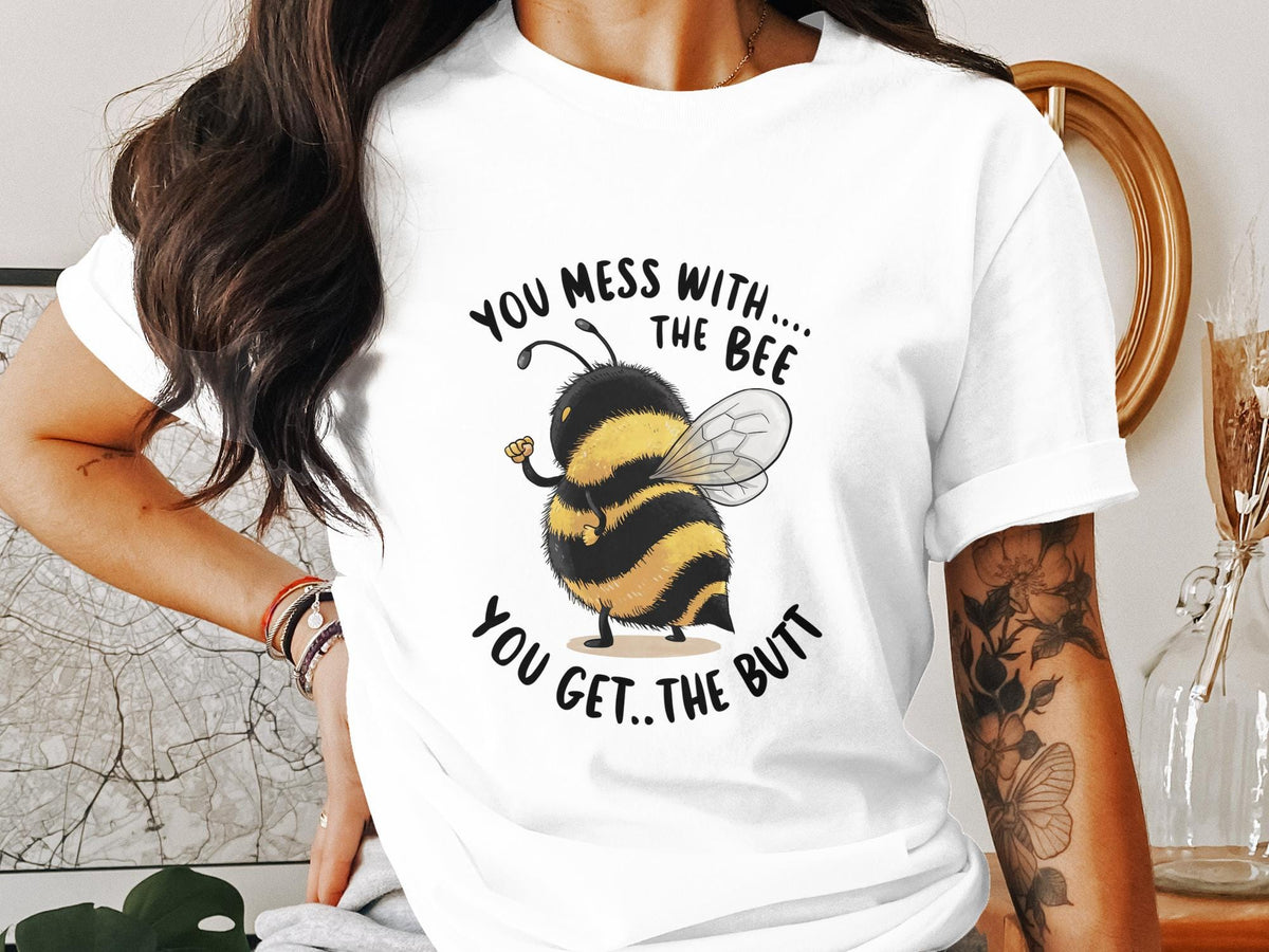 Funny Bee T Shirt for Women Ladyfit Bee Graphic Tee You Mess with the Bee You Get the Butt Shirt Trendy Cute Animal Tee Graphic Tee – Aesthetic Look · Trending Graphic Apparel