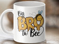 Coffee Mug with Funny Bee Design Big Bro to Bee Bee Tea Mug Bee Gift Idea Cute Bee Mug Coffee Lover Gift BeeThemed Mug Graphic Tee – Premium Graphic · Perfect For Daily Wear