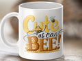 Cute as Can Bee Coffee Mug Funny Bee Design Bee Tea Mug Bee Gift Idea Cute Bee Mug BEEcause You Deserve It Bee Lover Gift Graphic Tee – Fan Favorite · Perfect For Daily Wear
