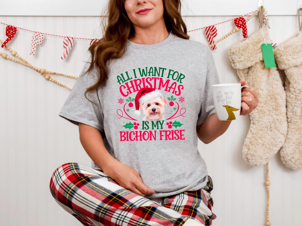 All I Want For Xmas Is My Bichon Frise TShirt Xmas Tee For Dog Lovers Christmas Shirt Xmas Cute Pet Lover Tee Graphic Tee – Premium Graphic · Perfect For Daily Wear