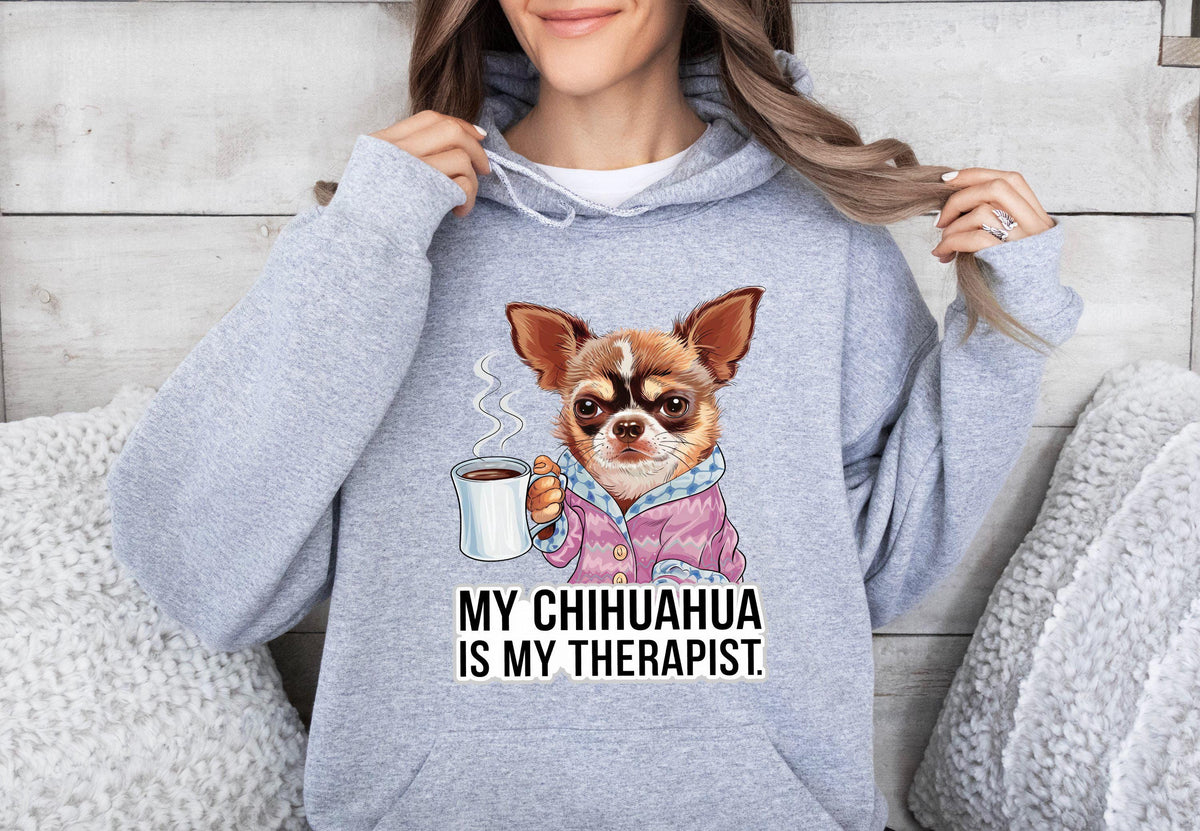 Funny Dog Therapist Hoodie Unisex Hoodie with Coffee Drinking Chihuahua My Chihuahua Is My Therapist Cute Pet Lover Hoodie Hoodie – Aesthetic Look · High-Quality Print