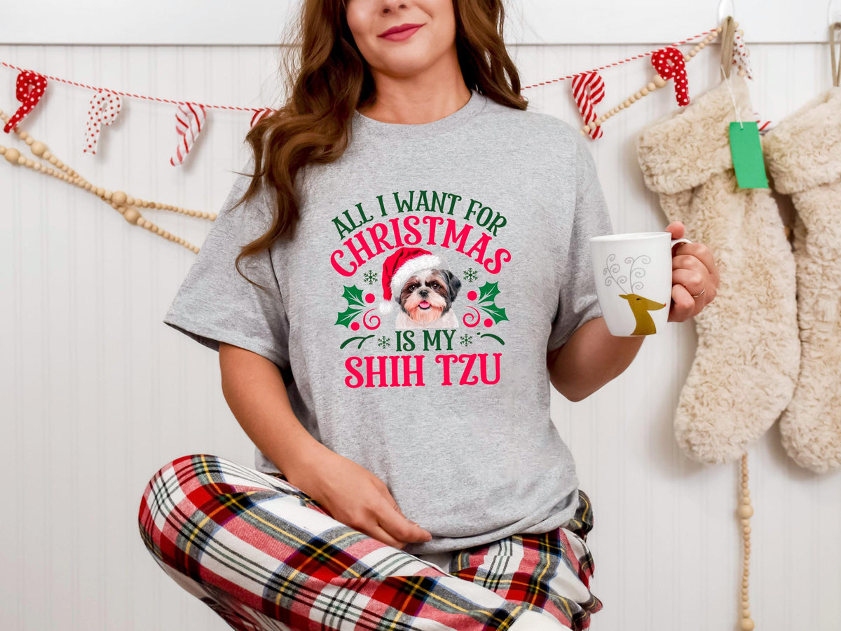 Xmas TShirt for Dog Lovers Xmas Tee Christmas Shirt All I Want for Christmas is My Shih Tzu Holiday Dog Shirt Pet Lover Gift Graphic Tee – Fan Favorite · High-Quality Print