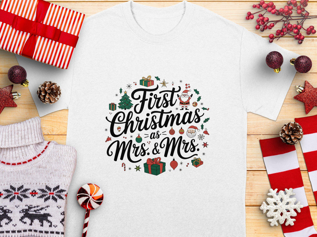 First Christmas as Mrs and Mrs T Shirt Holiday T Shirt Christmas T Shirt Couple Christmas Tee Xmas Shirt Matching Holiday Tee Graphic Tee – Warm & Stylish · High-Quality Print