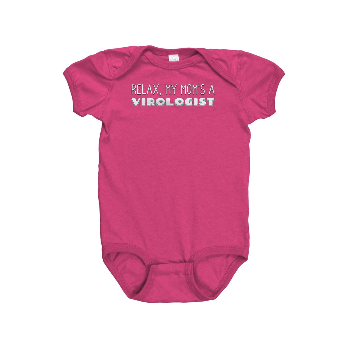 Virologist Baby Bodysuit Virology Baby Onepiece Virologist Gift Relax My Mom Is A Virologist Graphic Tee – Bold Style · Trending Graphic Apparel