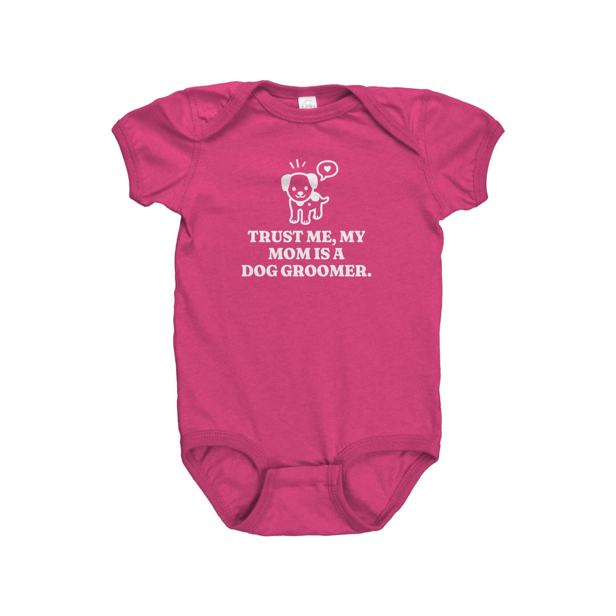 Groomer Baby Bodysuit Dog Groomer Onepiece Pet Groomer Baby Gift Trust Me My Mom Is A Dog Groomer Graphic Tee – Everyday Comfort · Great Gift For Fans