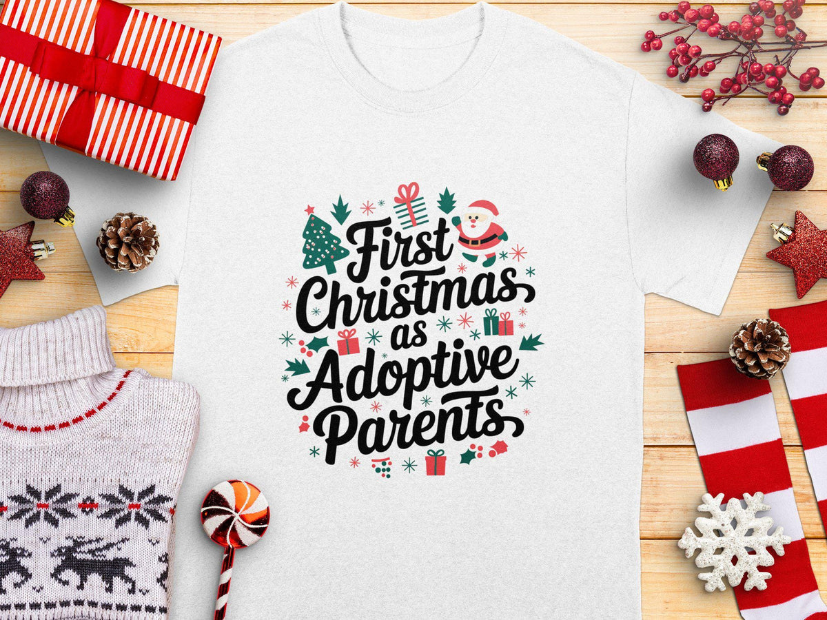 First Christmas As Adoptive Parents T Shirt Cute Holiday Tee Perfect for New Adoptive Parents Unique Christmas Gift Graphic Tee – Warm & Stylish · High-Quality Print