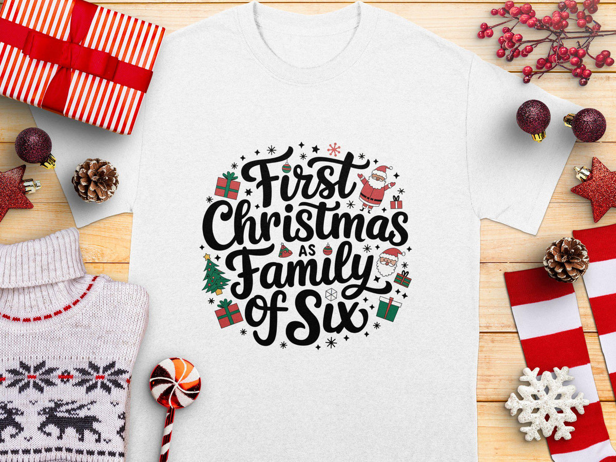 First Christmas as Family of Six TShirt Christmas Holiday Family TShirt Matching Family Christmas Shirt Graphic Tee – Bold Style · Must-Have Style